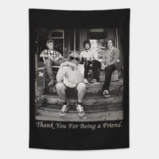 Thank You For Being a Friend. Tapestry