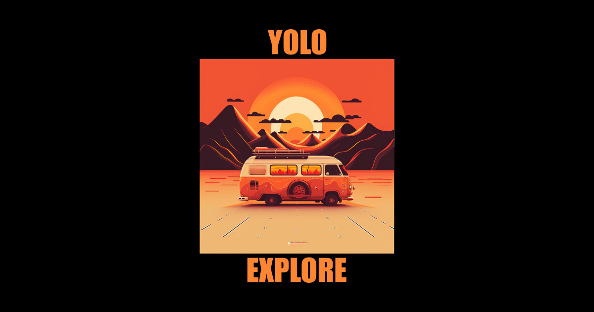 Yolo Explore 4 Yolo Swag Sticker TeePublic