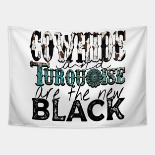 Cowhide and turquoise are The New Black Tapestry