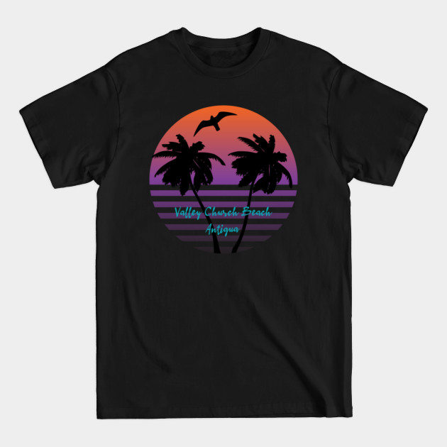 Disover Valley Church Beach Antigua - Valley Church Beach Antigua - T-Shirt