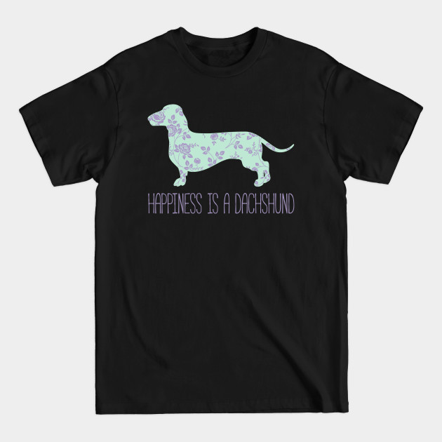Dachshund - Happiness Is A Dachshuund - Dog Dogs Puppy Dog Lover Paw Bulldog Do - T-Shirt