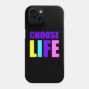 choose life Phone Case