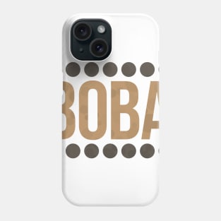 Boba Balls Typography Phone Case