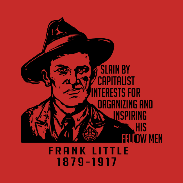 Frank Little by Voices of Labor