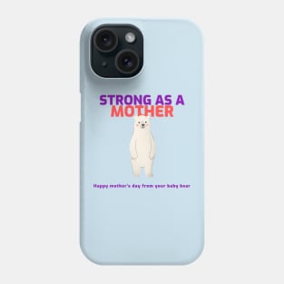 Strong as a mother Phone Case