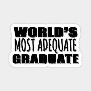 World's Most Adequate Graduate Magnet