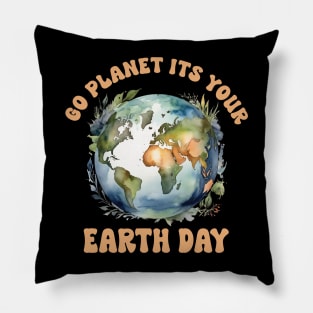 Go Planet Its Your Earth Day2024 Funny Cute earth day Pillow