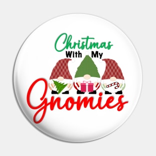 Christmas with my Gnomies Pin