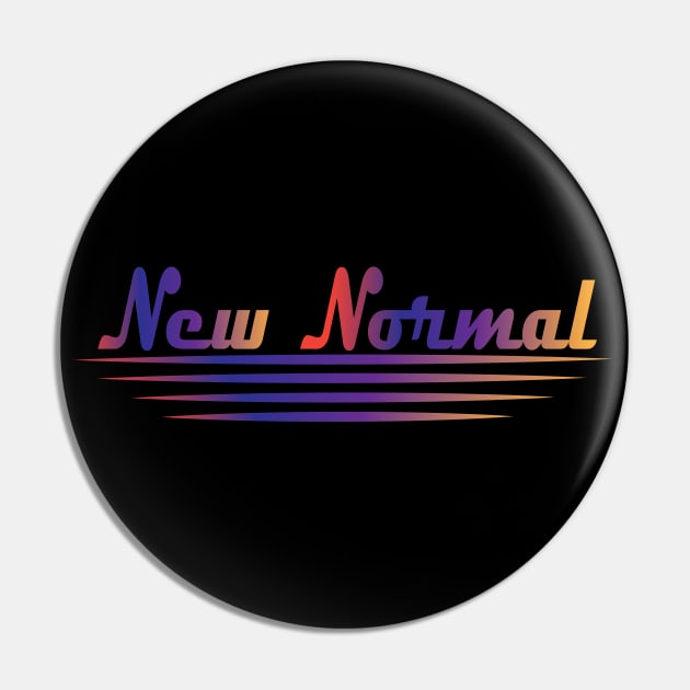 New Normal Pin by Sarif ID