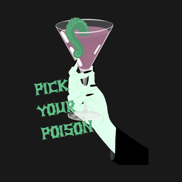 Pick your poison by Improgism 