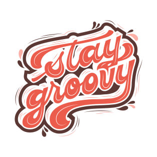 stay groovy T-Shirt