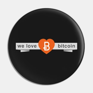 We Love Bitcoin Pin