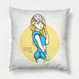 Anonymous Beautiful Girl Pillow