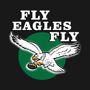 eagles - fly eagles fly - Art Drawing T-Shirt