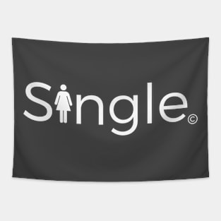 Single Lady - White Font Tapestry