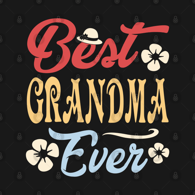 Best Grandma Ever Vintage Family Gift by Tuyetle