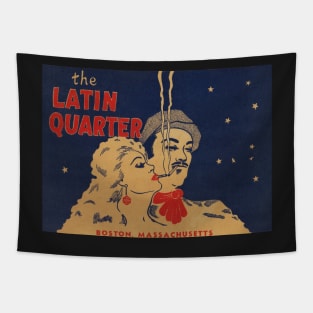 The Latin Quarter - Famed Boston Night Club Tapestry