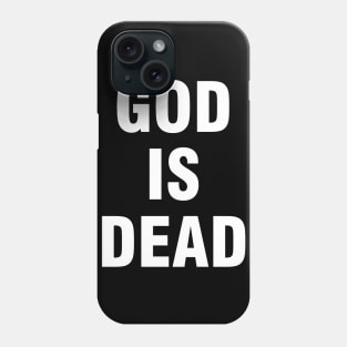 God Is Dead Phone Case