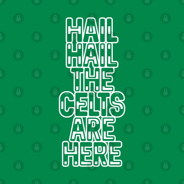 Hail Hail The Celts Are Here, Glasgow Celtic Football Club Green and White Striped Text Design by MacPean