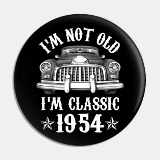 68 Year Old Vintage 1954 Classic Car 68th Birthday Gifts Pin