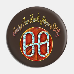 Sending Peace Love & Harmony ONE Pin