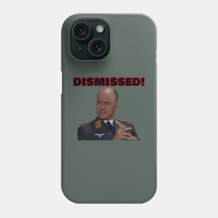 Col Klink  , Dismissed , Hogans Heroes Phone Case