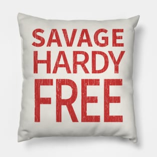 Savage Hardy Free Pillow