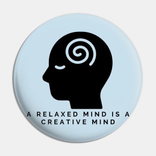 RELAXED MIND Pin