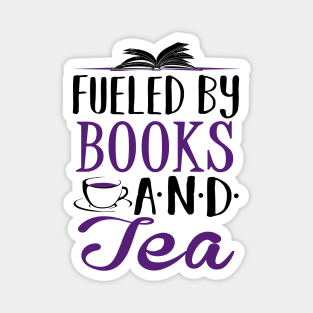 Fueled by Books and Tea Magnet