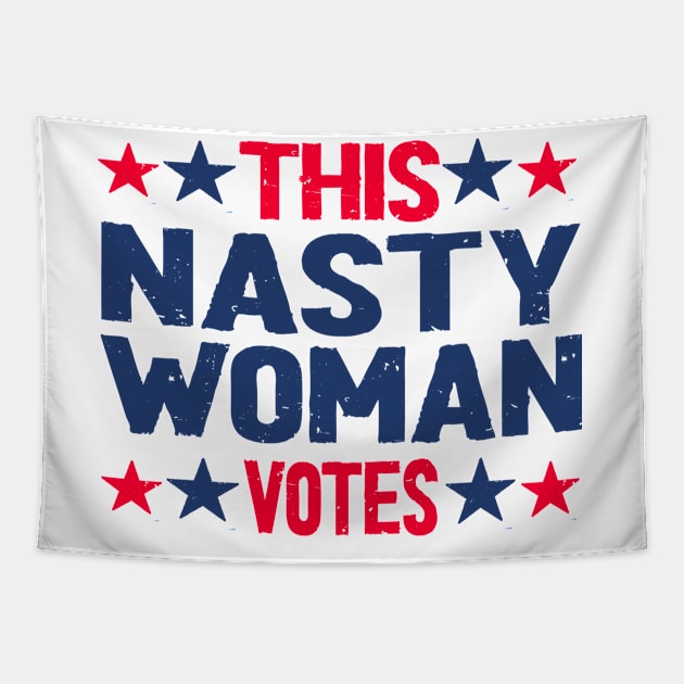 nasty woman vote 2020 us Tapestry by Netcam