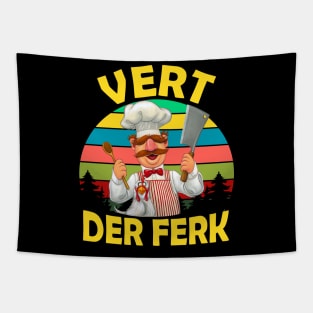 VERT DER FERK COOK Tapestry