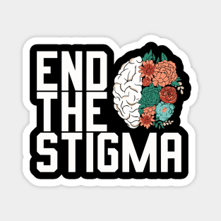 End The Stigma Mental Health Awareness Magnet