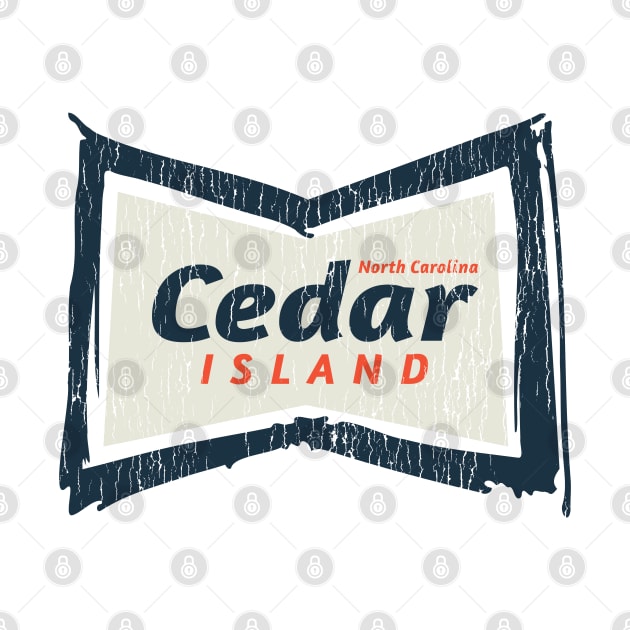 Cedar Island, NC Summertime Vacationing Bowtie Sign by Contentarama
