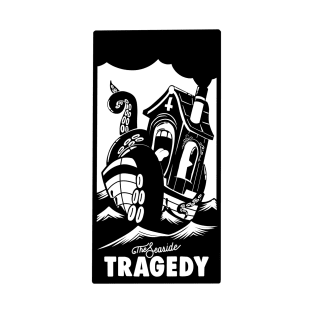 Seaside Tragedy T-Shirt