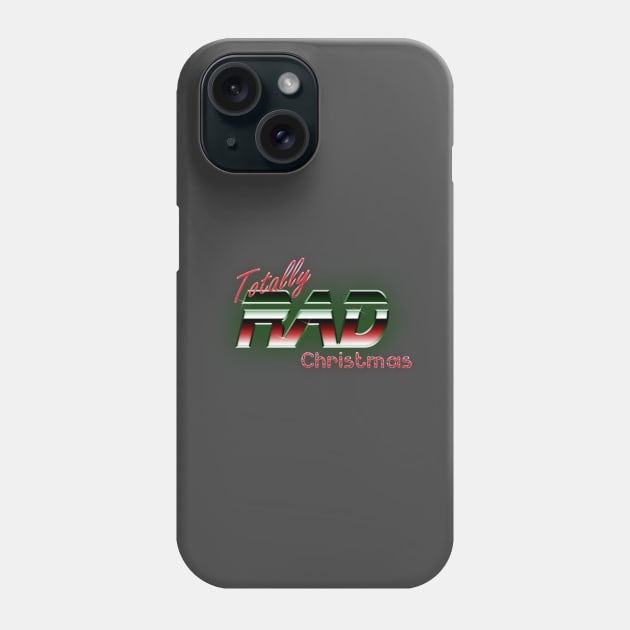 Totally Rad Logo Phone Case by Totally Rad Christmas