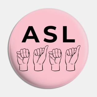 ASL Mama Pin