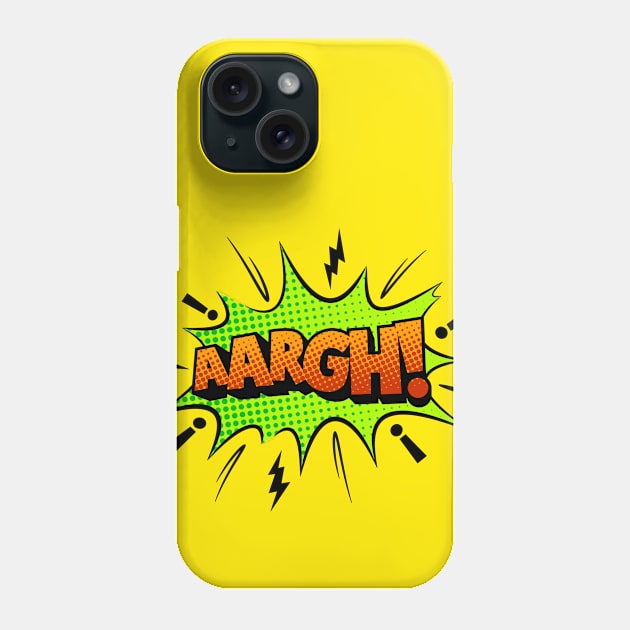 Aargh Comic Book Text Phone Case by JunkyDotCom