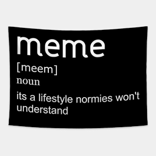 Meme defination Tapestry