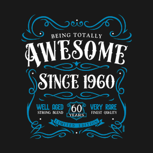 60th Birthday Gift T-Shirt Awesome Since 1960 T-Shirt