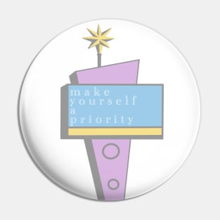 make yourself a priority quote Pin