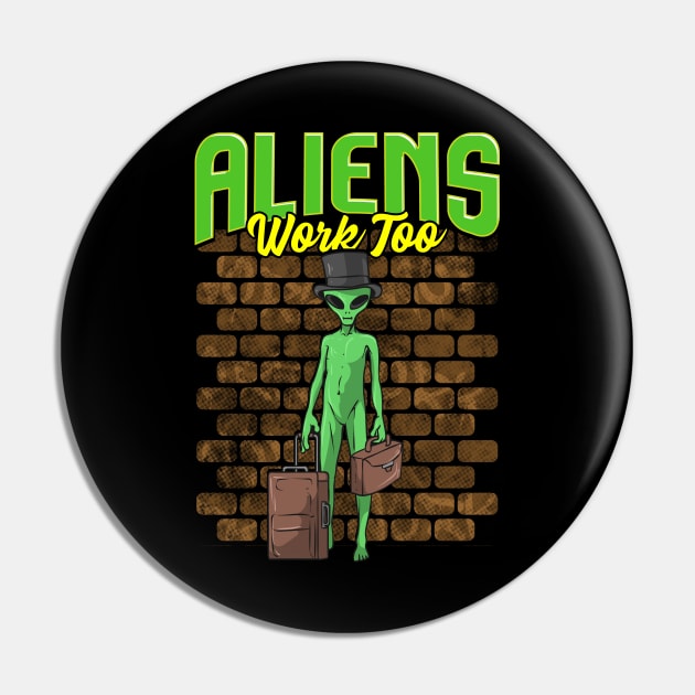 Everyday Alien Pin by AngelFlame