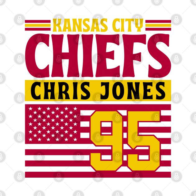 Kansas City Chiefs Chris Jones 95 American Flag Football by Astronaut.co