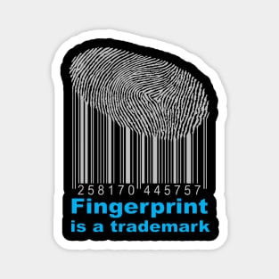 fingerprint is a trademark t-shirt 2020 Magnet