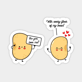 "With Every Fiber Of My Bean!" Valentine Design Magnet