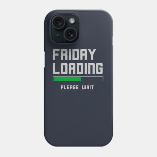 Funny TGIF Fridays T-Shirt Phone Case