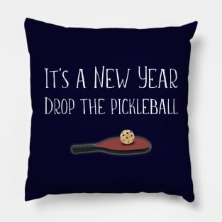 It's a New Year, Drop the Pickleball Pillow