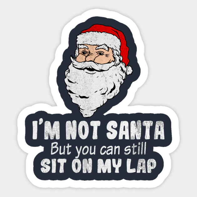 Inappropriate Christmas Clothing - Inappropriate Christmas - Sticker