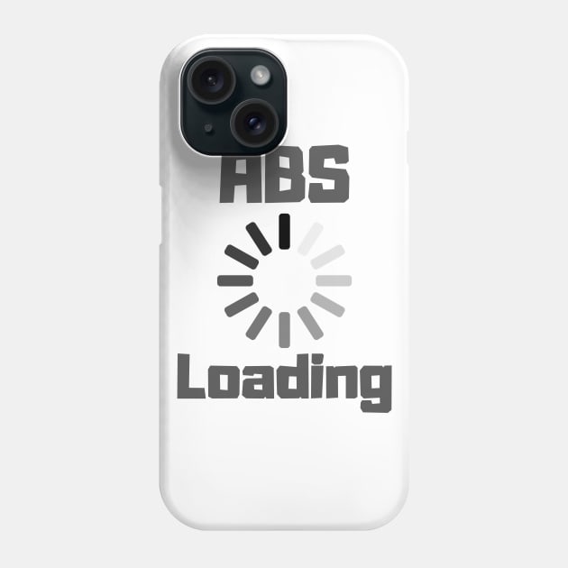 Abs Loading Phone Case by Catchy Phase