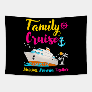 Family Cruise 2024 Making Memories Summer Matching Vacation Tapestry