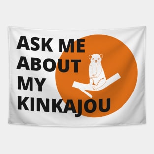 KINKAJOU Tapestry